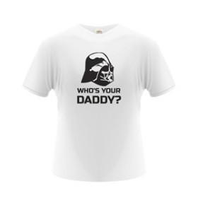 Pánské tričko - Who´s Your Daddy?